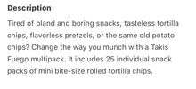 Load image into Gallery viewer, Takis Fuego Mini Bite Size Rolled Tortilla Chips Multipck 25 ct mini snack bags