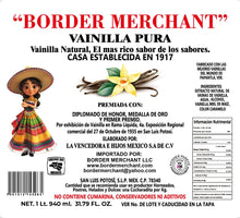 Load image into Gallery viewer, Border Merchant Mexican Vanilla Pura 2 Glass Bottle 31 oz. From Mexico