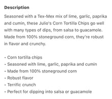 Load image into Gallery viewer, Julio's Original Seasoned Corn Tortilla Chips 9oz. Pack of 3